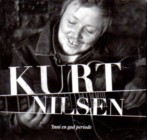 CD Kurt Nilsen - Inni En God Period - Norway Norwegian - RARE